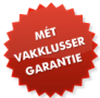 100% vakklusser garantie